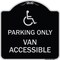 Signmission Parking Van Accessible W/ Graphic Heavy-Gauge Aluminum Architectural Sign, 18" x 18", BS-1818-23406 A-DES-BS-1818-23406 - alternate 1